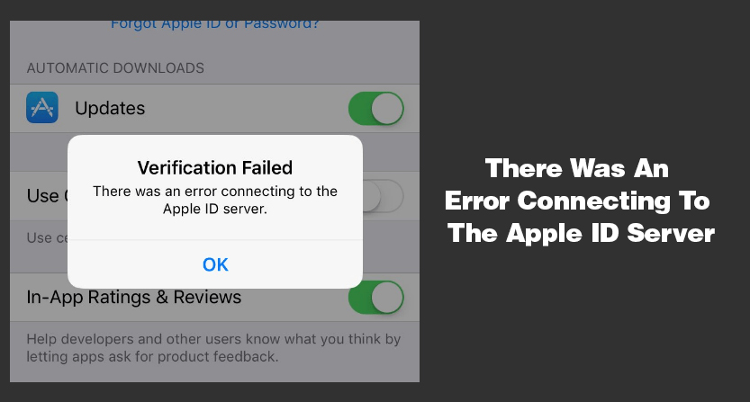 There-Was-An-Error-Connecting-To-The-Apple-ID-Server